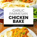 Two servings of Garlic Parmesan Chicken on creamy mashed potatoes, garnished with parsley, labeled "Garlic Parmesan Chicken Bake.
