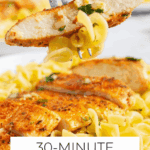 A fork lifts a bite of pan-seared chicken and buttered herb noodles above a plate; text reads "30-Minute Chicken with Buttered Herb Noodles.