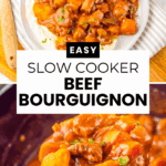 Plate and ladle of slow cooker beef bourguignon with carrots and potatoes, garnished with herbs, shown in a close-up food image.