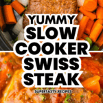 Top: Uncooked steak, carrots, celery, and onions in a slow cooker. Bottom: Tender Swiss Steak simmered to perfection in rich tomato sauce.
