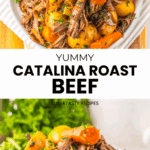 Catalina Roast Beef with potatoes, carrots, and green beans on a white plate, garnished with parsley&mdash;a flavorful slow cooker dish perfect for any meal.