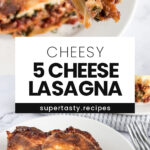 5 Cheese Lasagna