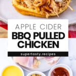 Apple Cider BBQ Pulled Chicken