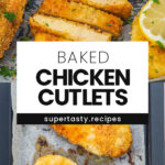 Baked Chicken Cutlets
