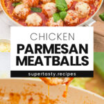 Chicken Parmesan Meatballs