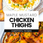 Maple Mustard Chicken Thighs