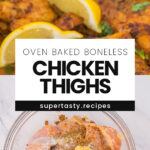 Oven Baked Boneless Skinless Chicken Thighs