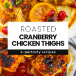 Roasted Cranberry Chicken Thighs