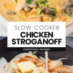 Slow Cooker Chicken Stroganoff with Creamy Chicken and Mushrooms