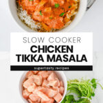 Slow Cooker Chicken Tikka Masala