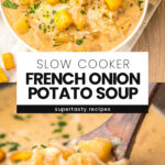 Slow Cooker French Onion Potato Soup