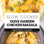 Slow Cooker Olive Garden Chicken Masala