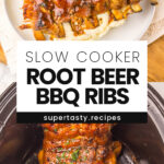 Slow Cooker Root Beer BBQ Ribs