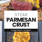 Steak Parmesan Crust