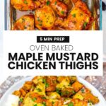 Maple Mustard Chicken Thighs