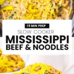 Slow Cooker Mississippi Beef and Noodles